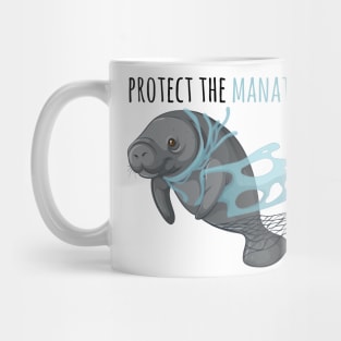 Protect The Manatees, Save the Manatees, Manatees Lovers Mug